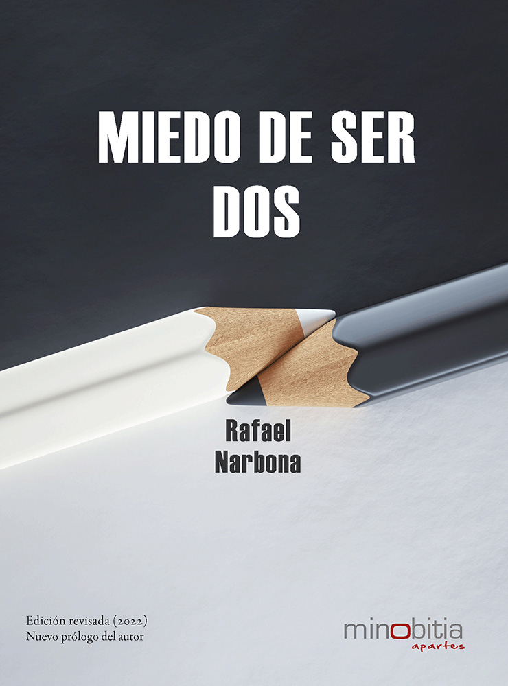 Miedo de ser dos, de Rafael Narbona